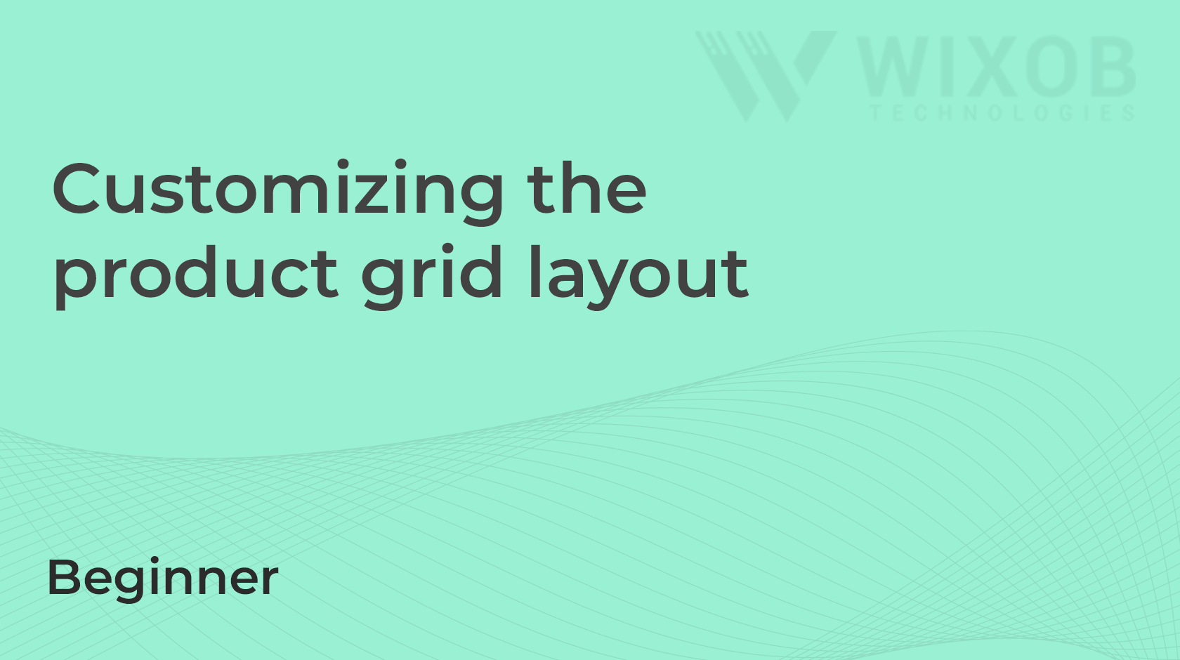 Customizing the product grid layout