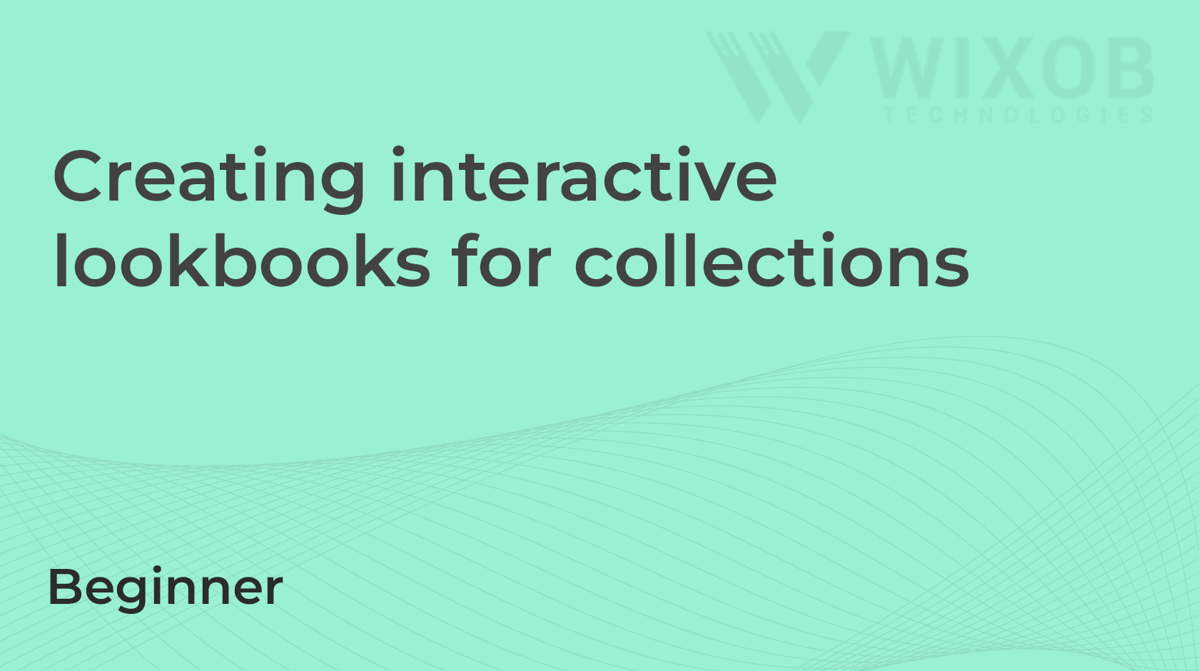 Creating interactive lookbooks for collections