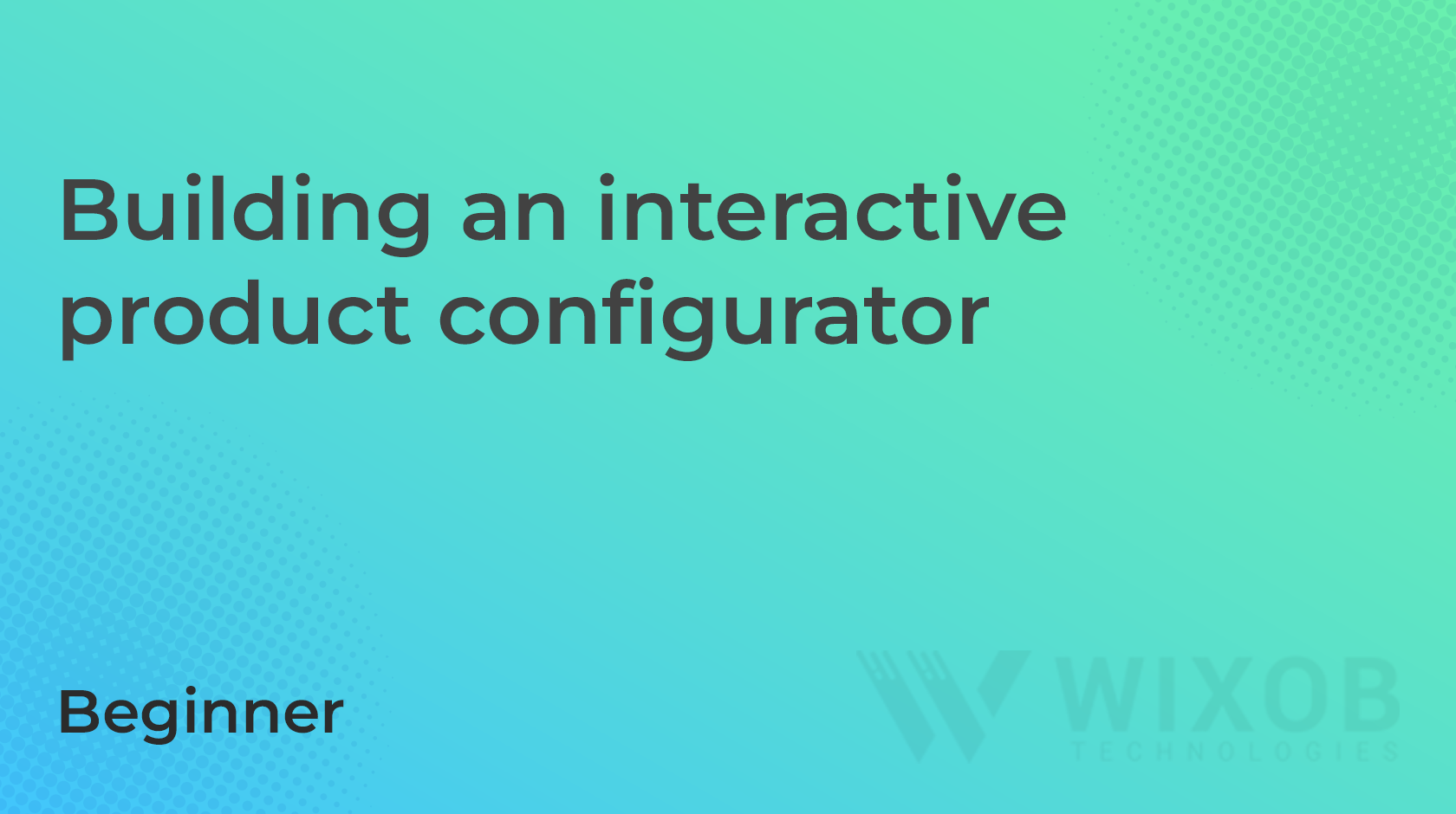 Building an interactive product configurator