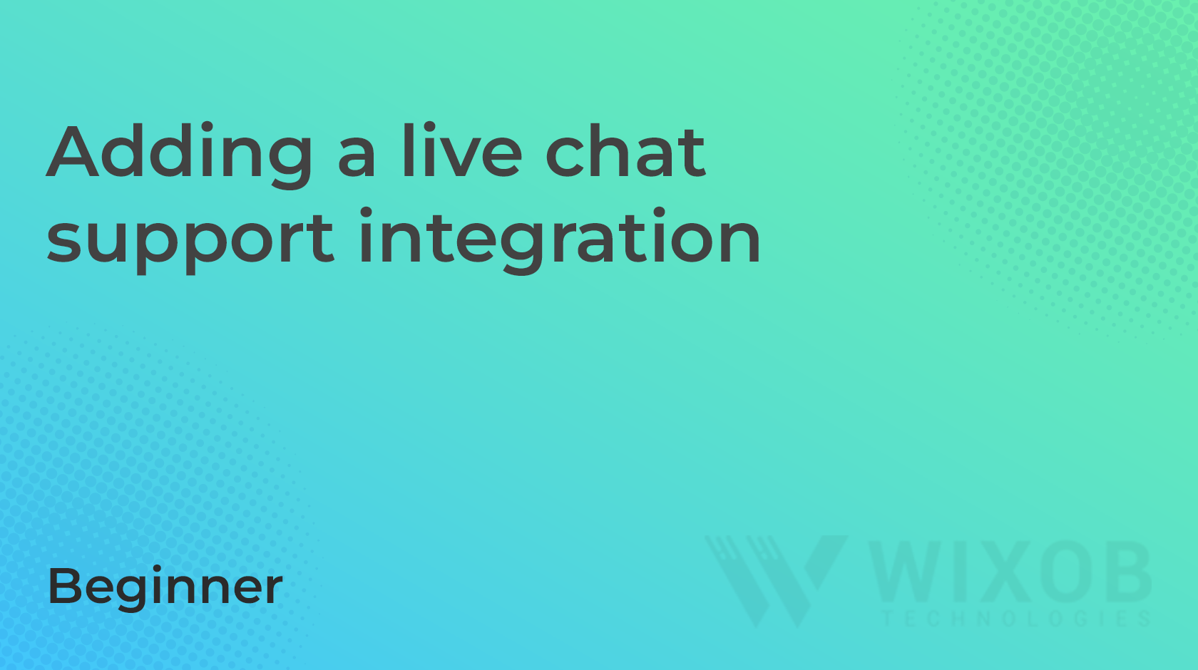 Adding a live chat support integration