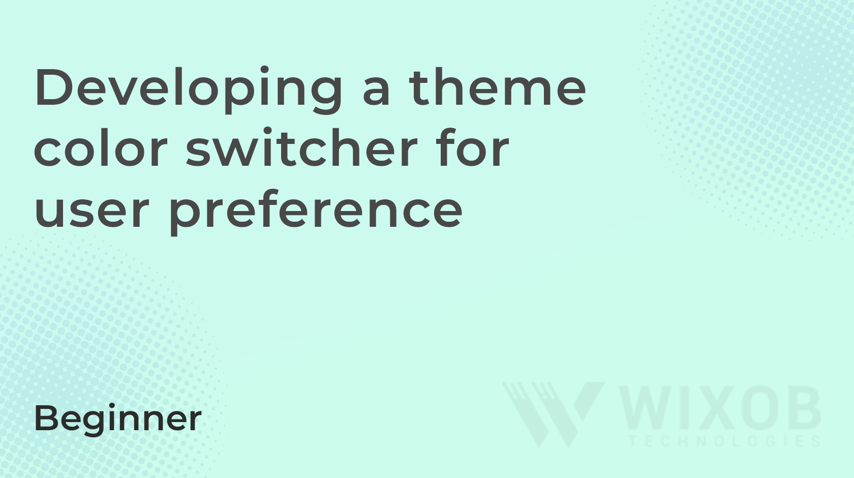 Developing a theme color switcher for user preference