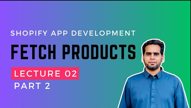 Display Shopify Products with Images, Edit, and Delete in Remix.js Shopify App Development